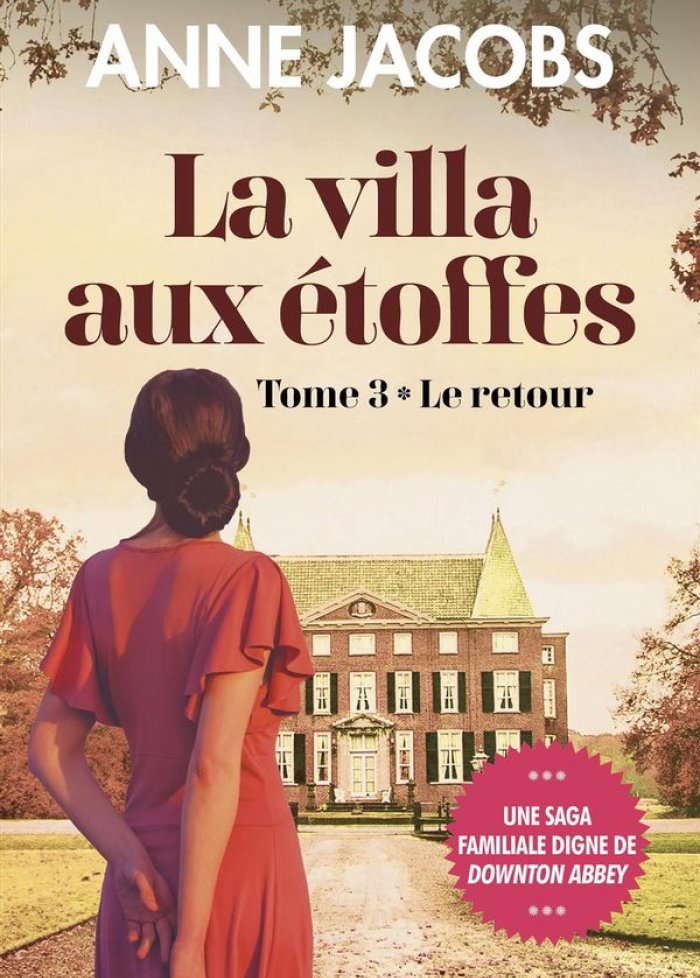 La villa aux &eacute;toffes t.3