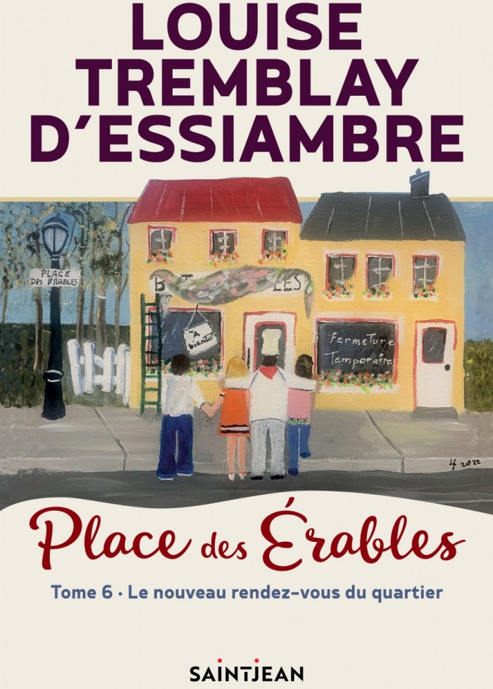 Place des Érables t.6 Le nouveau rendez-vous du quartier
