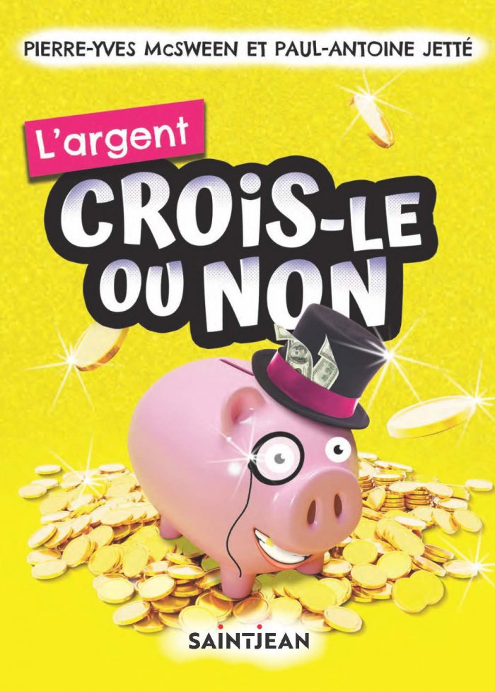 Crois-le ou non : l'argent