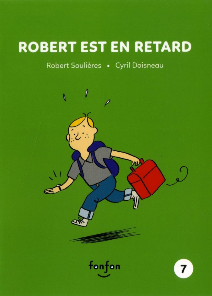 Robert est en retard