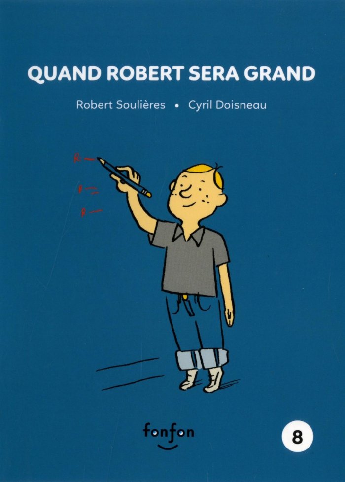 Quand Robert sera grand