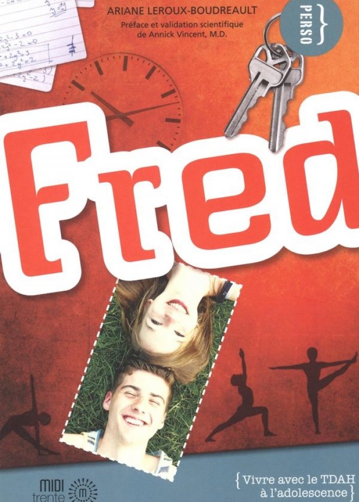 Fred, Vivre avec le TDAH à l'adolescence
