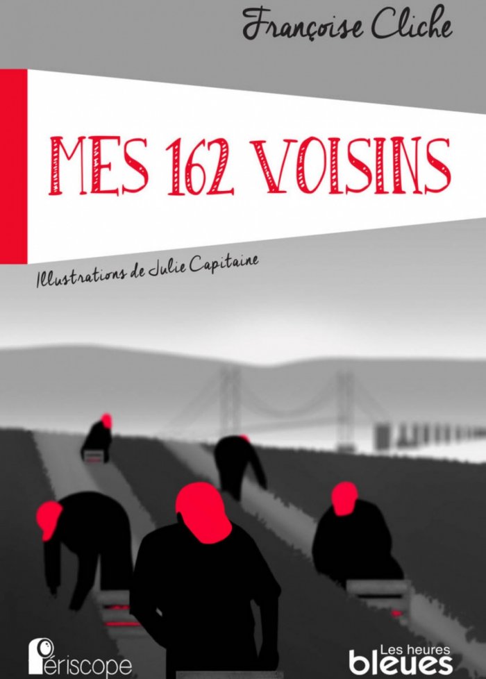 Mes 162 voisins