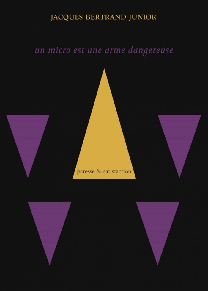 Un micro est une arme dangereuse