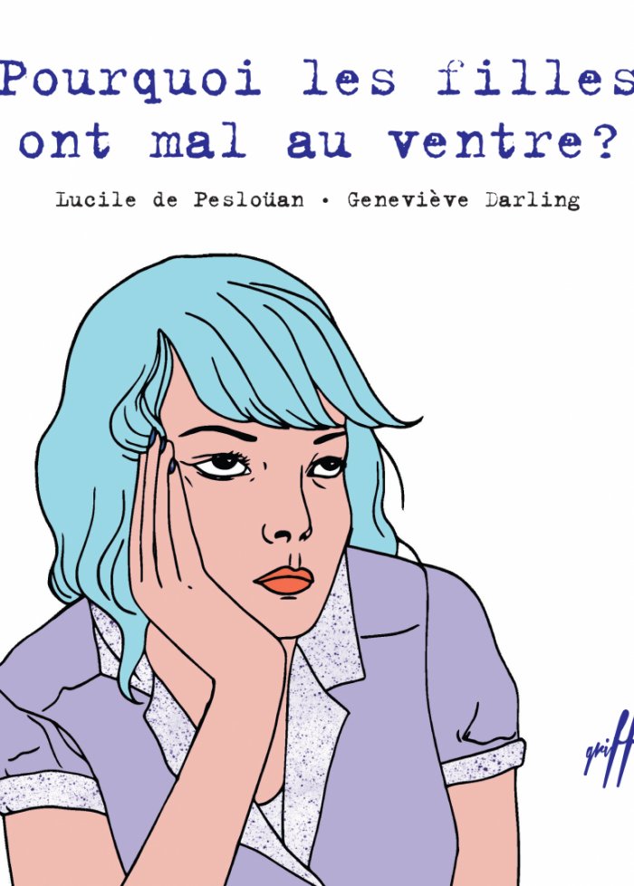 Pourquoi les filles ont mal au ventre ?