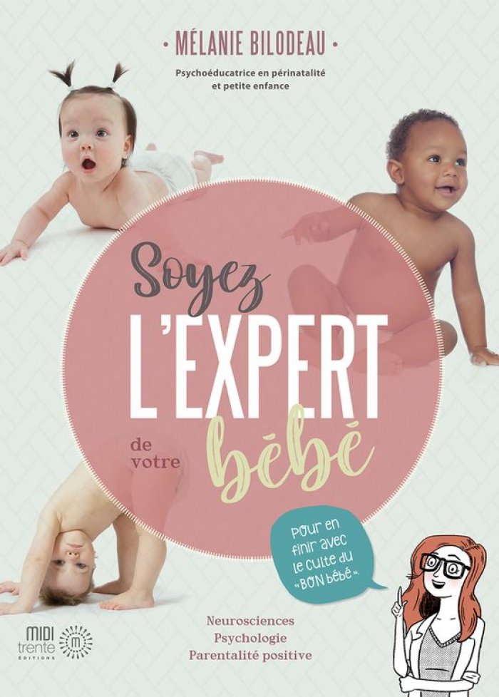 Soyez l'expert de votre bébé