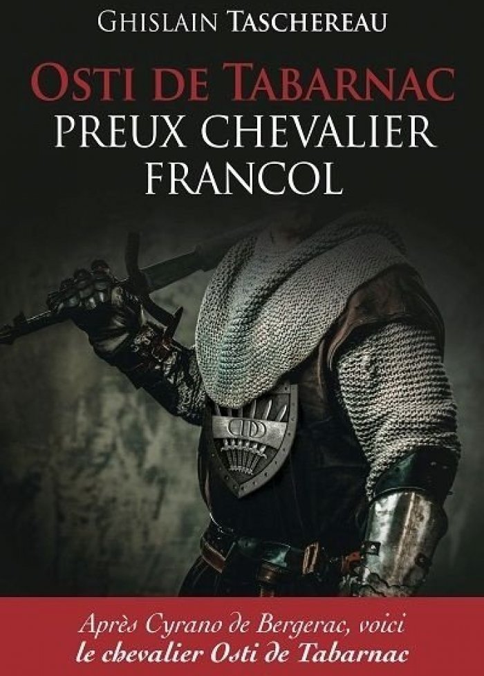 Osti de Tabarnac, preux chevalier francol