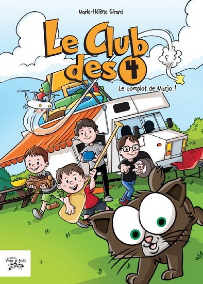 Le club des 4 t.1 Le complot de Marjo !