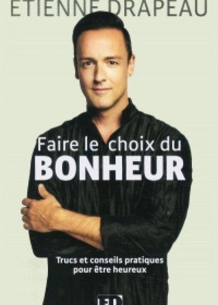 Faire le choix du bonheur