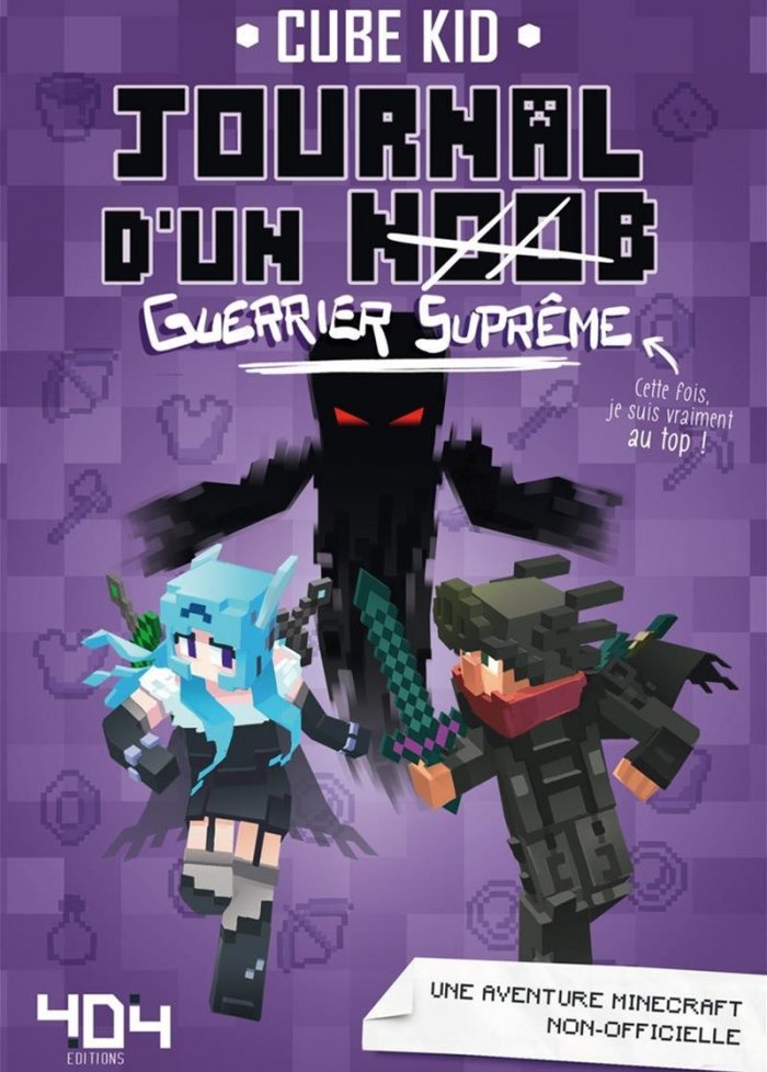 Journal d'un noob t.6 Journal d'un guerrier supr&ecirc;me