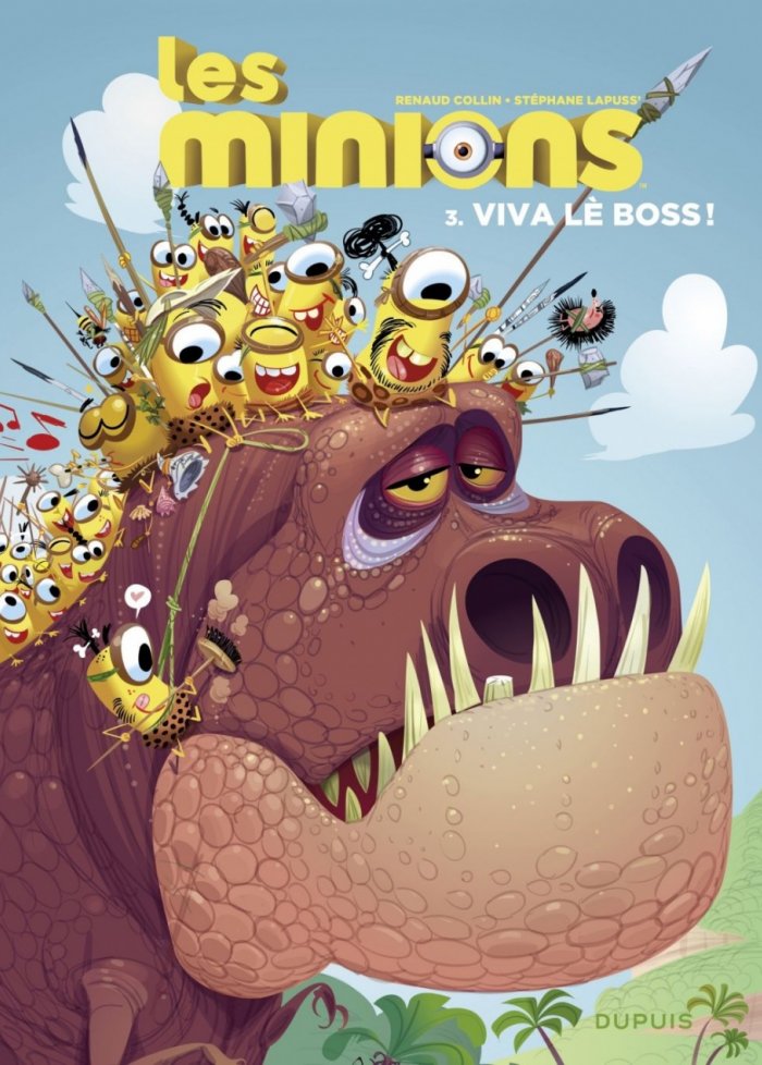 Les Minions t.3 Viva l&egrave; boss !
