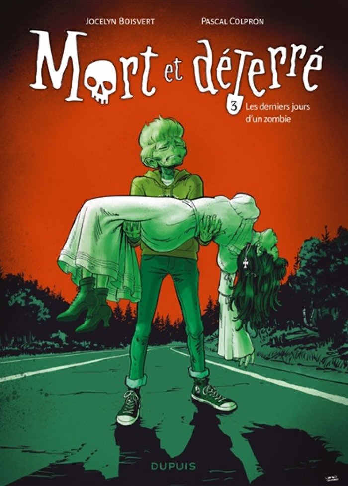 Mort et déterré t.3 Les derniers jours d'un zombie