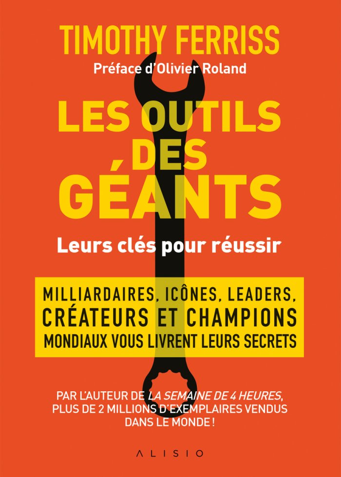 Outils des geants : leurs cles pour reussir