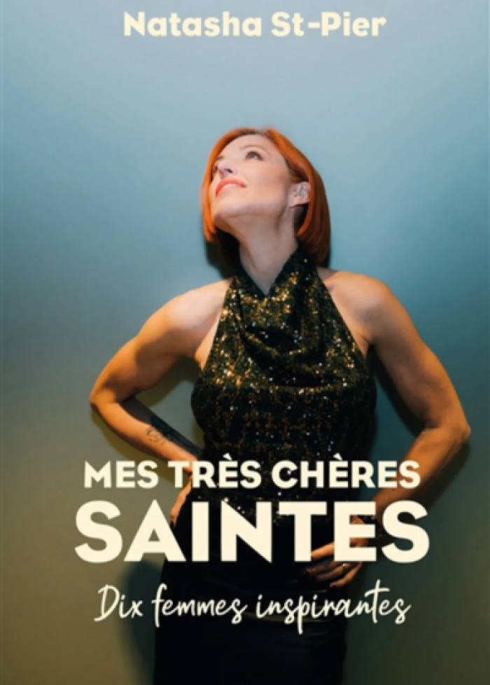 Mes tr&egrave;s ch&egrave;res saintes : dix femmes inspirantes