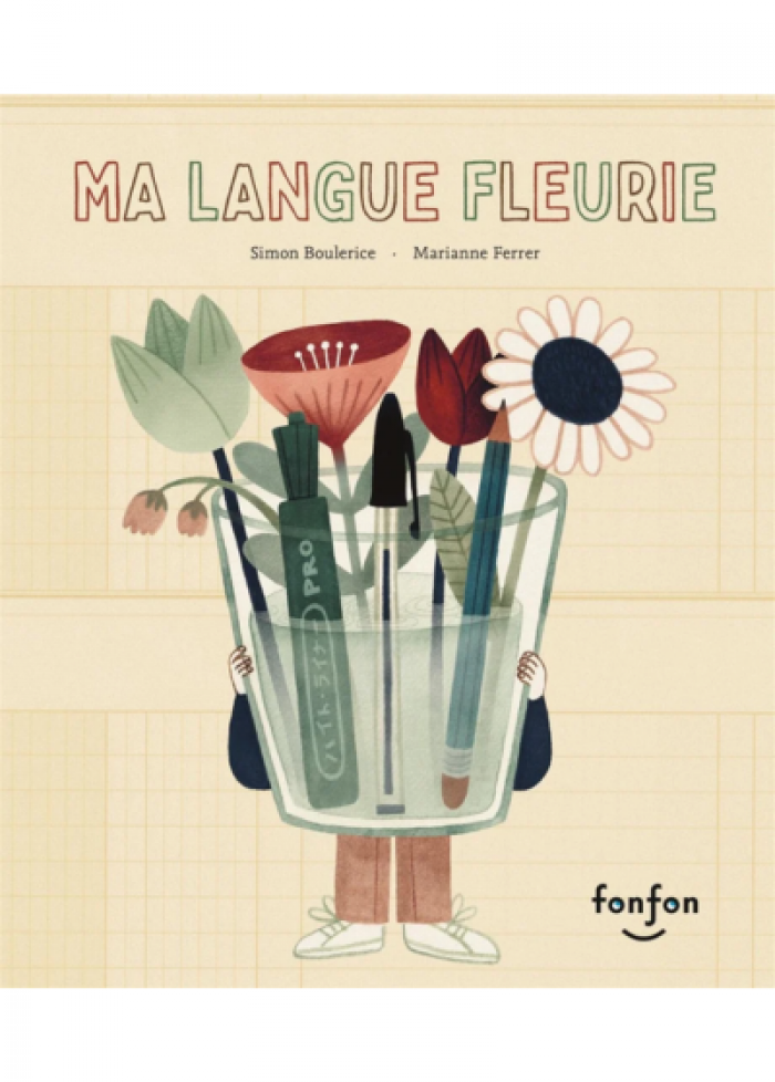 Ma langue fleurie