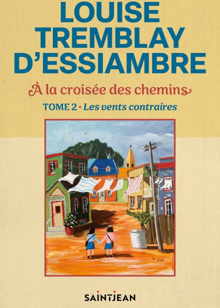 À la croisée des chemins t.2 Les vents contraires