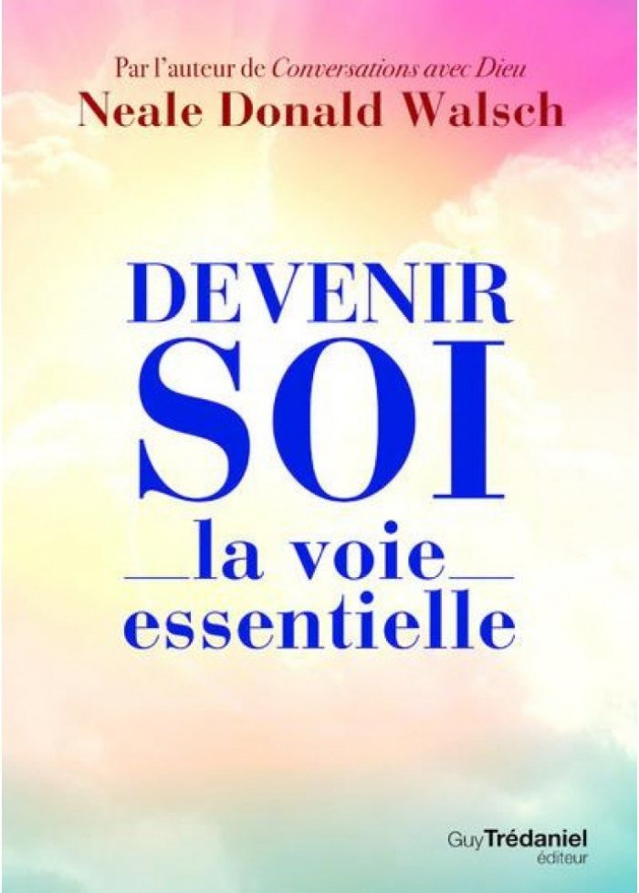 Devenir soi : la voie essentielle