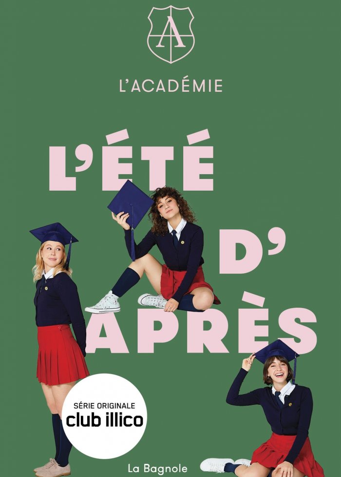 L'Acad&eacute;mie t.2 L'&eacute;t&eacute; d'apr&egrave;s