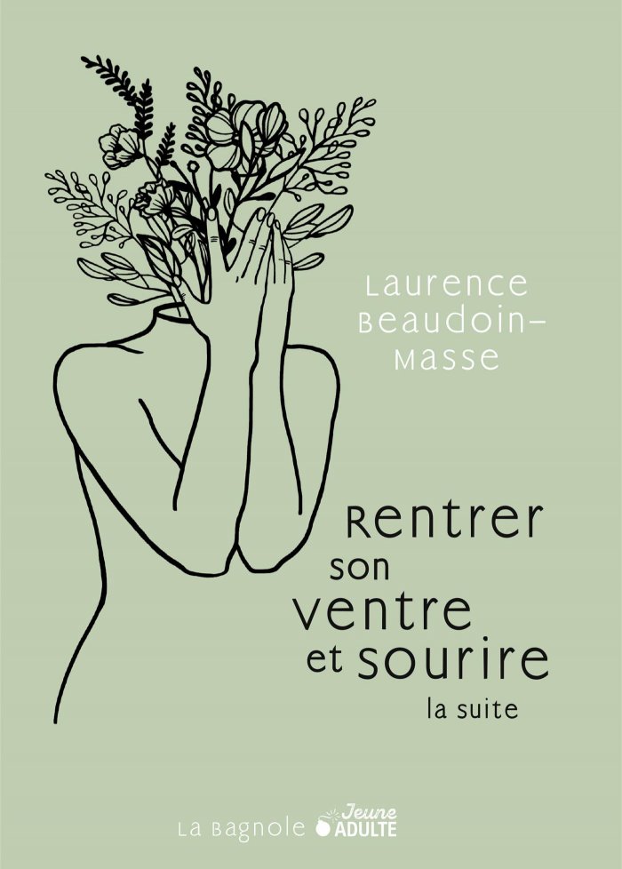 Rentrer son ventre et sourire, la suite