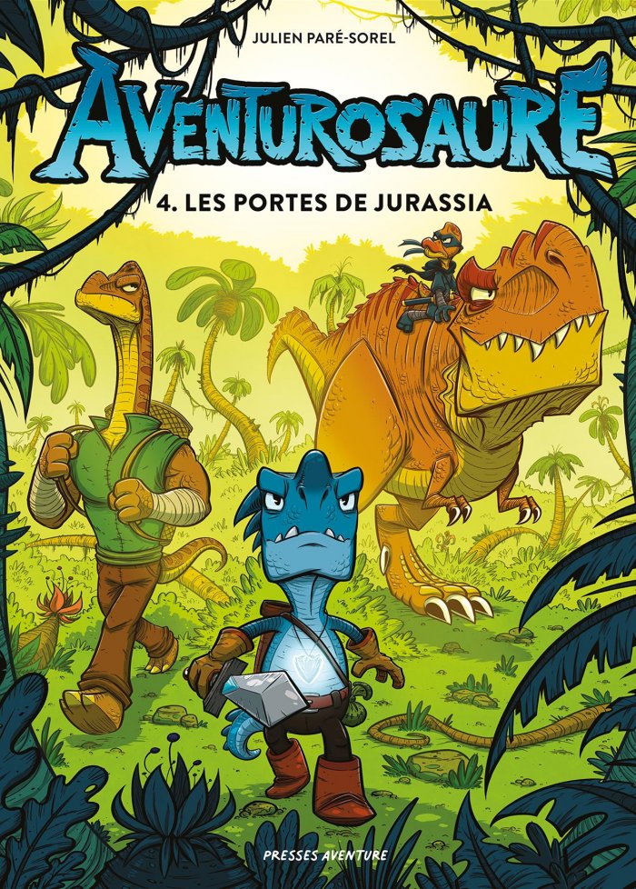 Aventurosaure t.4 Les portes de Jurassia