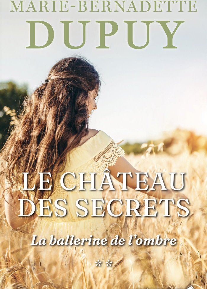 Le ch&acirc;teau des secrets t.2 La ballerine de l'ombre