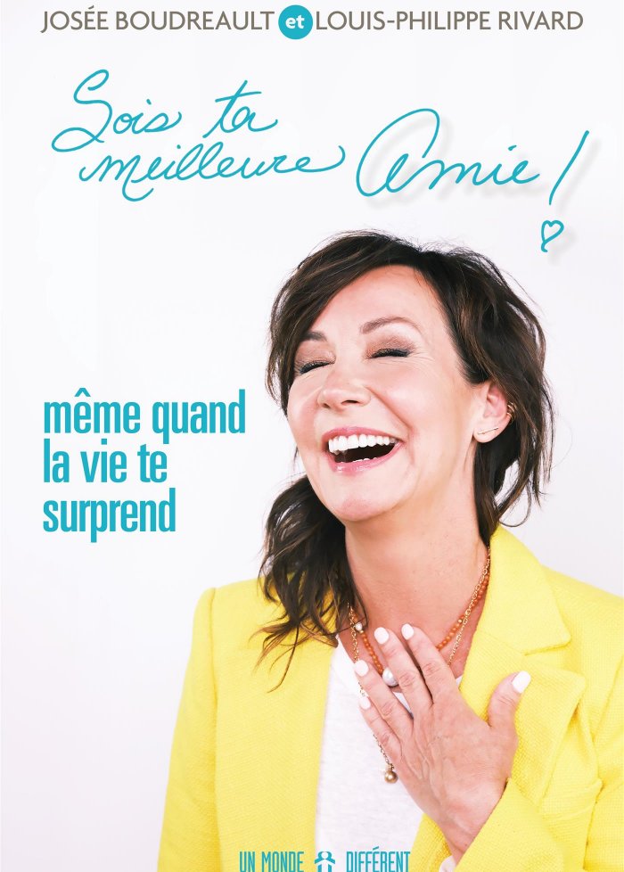 Sois ta meilleure amie... m&ecirc;me quand la vie te surprend